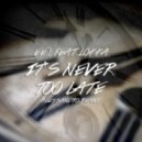 EE2 feat. Lokka - It's Never Too Late