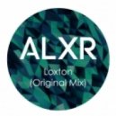 ALXR - Loxton (Original Mix)