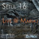 Dj Nick - Live @ Mariaj 10.08.2k13