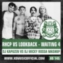 RHCP vs. Lookback - Waiting 4