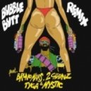 Major Lazer (feat 2 Chainz, My - Bubble Butt (Dj Snake Remix)