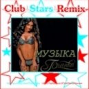 Бьянка - Музыка (Club Stars Remix)