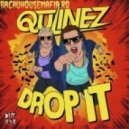 Qulinez - Drop It (Original Mix)