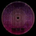 Blastikz - Trusted You