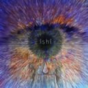 Ishi - Mother Prism