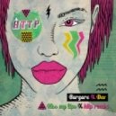 Borgore x Dev - Kiss My Lips (Http Remix)
