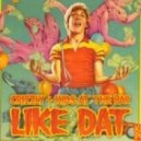 Crizzly & Kids At The Bar - Like Dat (Crizzly Retwerk)