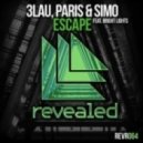 3LAU, Paris & Simo feat. Bright Lights - Escape