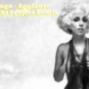 Lady Gaga - Applause (Nekachi Project Remix)