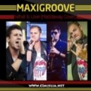 MaxiGroove - What Is Love