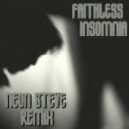Faithless - Insomnia (Neon Steve Remix)