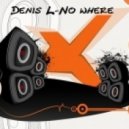 Denis L - Walking In Front Of
