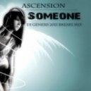 Ascension - Someone Like You (Dj Genesis Breaks Mix)