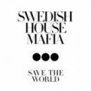 Swedish House Mafia vs. Third Party vs. Knife Party - Save The World (DJ Glowing Mashup)