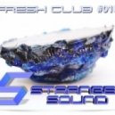 Strange Sound - Fresh Club #010