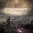 Dreamotion - Dream