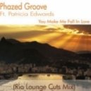 Phazed Groove Ft. Patricia Edwards - You Make Me Fall In Love (Rio Lounge Cuts Mix)