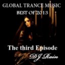 DJ Rain - Global Trance Music Best of 2013