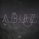 A.B.U.Z. & Julio (Italy) - Dance Motherfuckers