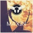 Maxin - Starting Again