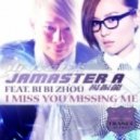 Jamaster A feat. Bibi Chou - I Miss You Missing Me (Sky Flight Emotinal Touch)
