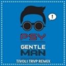 PSY - Gentleman