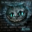 Kisin - The White Rabbit ft Hambrouck ()