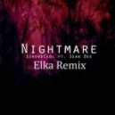 SirensCeol - Nightmare (Feat. Sean Dee - Elka Remix)