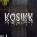 KOSIKK - Say Goodbay ()