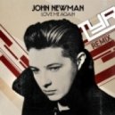 John Newman - Love Me Again