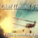 Alexander Gorshkov - Chill Around The World #143