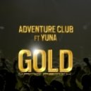Adventure Club - Gold (Ft. Yuna)
