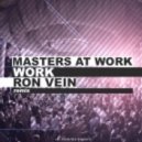 Masters at Work - Work (Ron Vein Remix)
