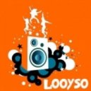 Looyso - That Is What I Call Disco-House