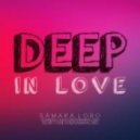 Samara Lobo - Deep in Love