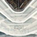 Hiatus - Parklands (feat. Kirtaniyas)