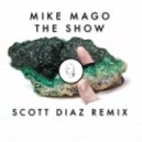 Mike Mago - The Show