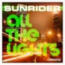 Sunrider vs Misha Pioneer - All The Lights