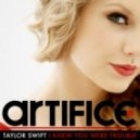 Taylor Swift - I Knew You Were Trouble (Artifice Remix)