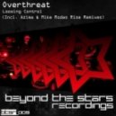 Overthreat - Loosing Control