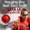 Naughty Boy feat. Sam Smith - La La La