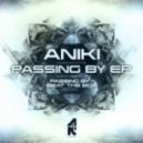Aniki - Passing By