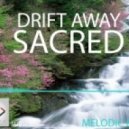SACRED - Drift Away