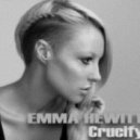 Emma Hewitt - Crucify