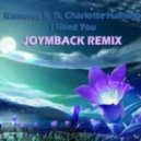 Rameses B ft. Charlotte Haining - I Need You