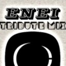 REm.X - Enei Tribute Mix