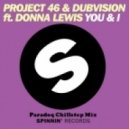 Project 46 & DubVision - You & I