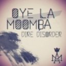 Dire Disorder - La Rusa ()