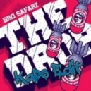 Bro Safari - The Drop