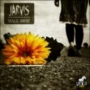 Jarvis - Walk Away